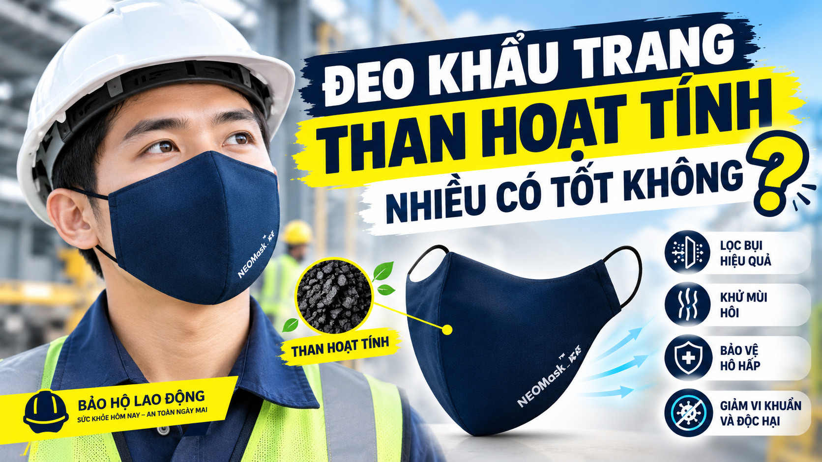 Đeo khẩu trang than hoạt tính nhiều có tốt không 